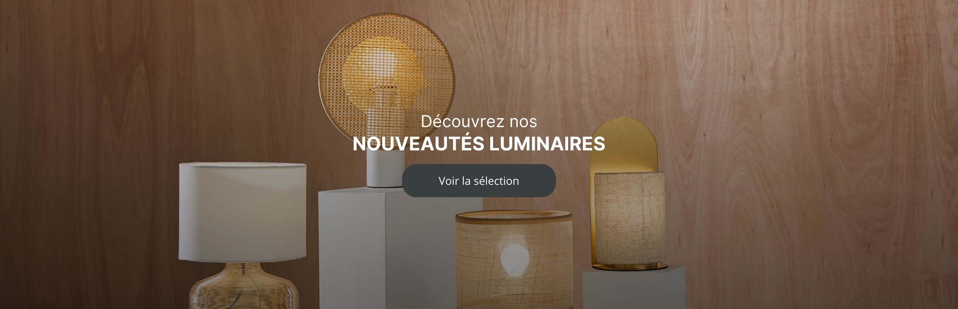 C'est parti pour les nouveautés luminaires 
